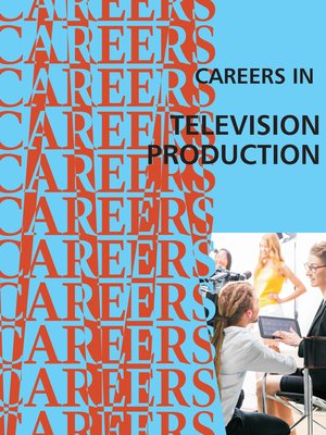 cover image of Careers in Television Production